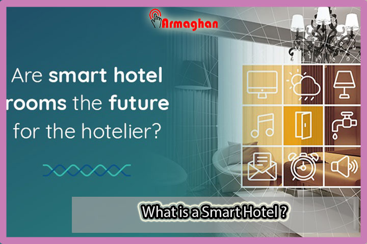 What is a Smart Hotel